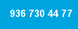 936 730 44 77